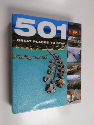 Bounty Staff : 501 Great Places to Stay