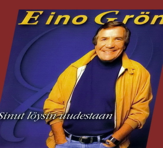 Eino Grön - Sinut löysin uudestaan (CD)