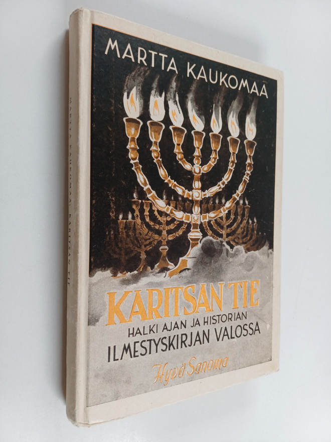 Martta Kaukomaa : Karitsan tie : halki ajan ja historian ...