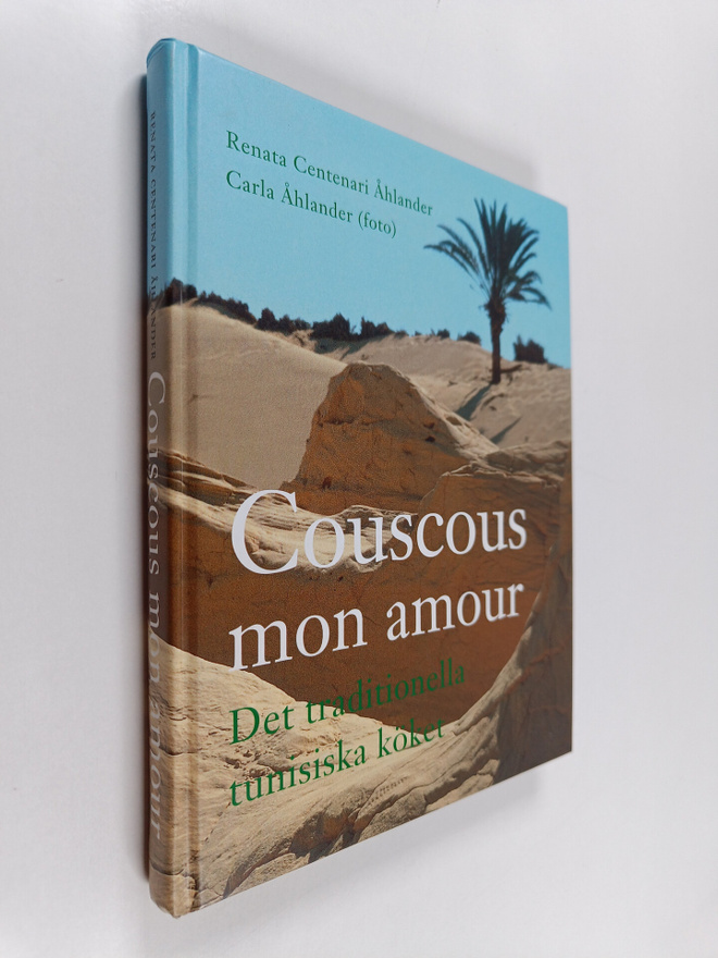 Renata Centenari Åhlander : Couscous mon amour det tradit...