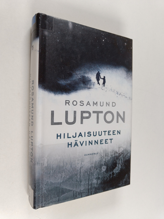 Rosamund Lupton : Hiljaisuuteen hävinneet