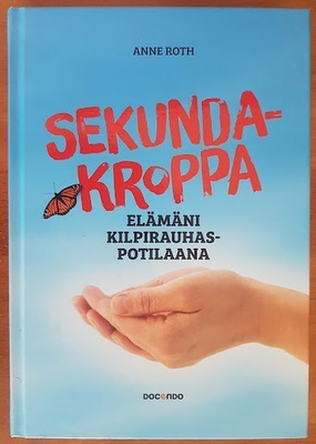 Anne Roth: Sekundakroppa