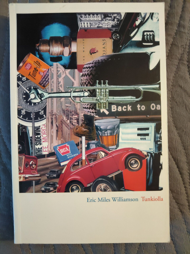 Eric Miles Williamson: Tunkiolla