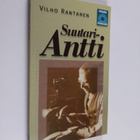 Vilho Rantanen : Suutari-Antti - pikkukuva 1