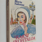 Marita Salomaa : Kaksi kohtaloa - pikkukuva 1