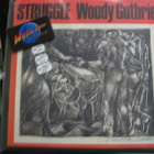 WOODY GUTHRIE - STRUGGLE - RARE -90 CAN PRESS EX-/EX+ LP - pikkukuva 1