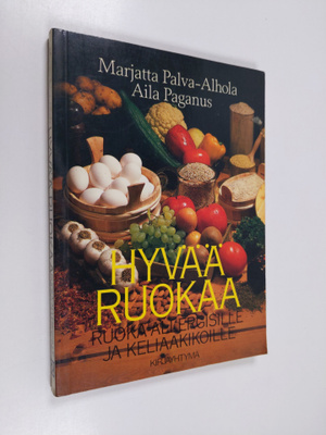 Marjatta Palva-Alhola : Hyvää ruokaa ruoka-allergisille j...