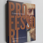 Cristovao Tezza : Professori - pikkukuva 1