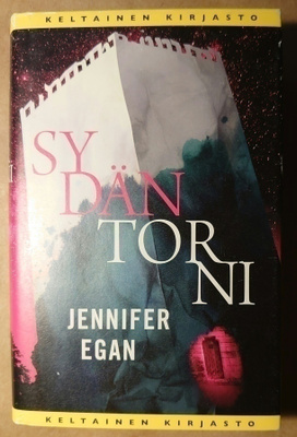 Jennifer Egan - Sydäntorni