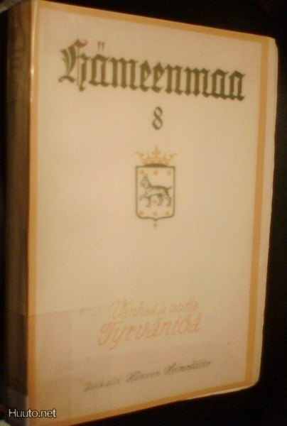 Hämeenmaa 8: Uutta ja vanhaa TYRVÄNTÖÄ (1.p.1949) Sis.pk:t