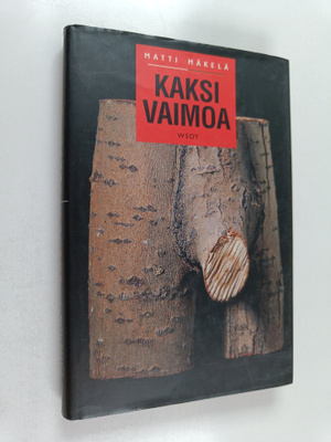 Matti Mäkelä : Kaksi vaimoa ja muita kirjoituksia (signee...