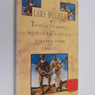 Lars Hulden : Taivas tummuu, mutta valkoisiin pilviin osu... - pikkukuva 1