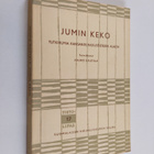 Jouko Hautala : Jumin keko : tutkielmia kansanrunoustiete... - pikkukuva 1
