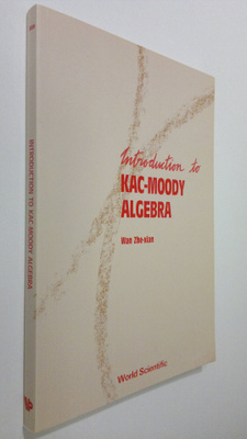 Zhexian Wan : Introduction to Kac-Moody Algebra