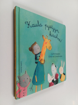 Judith Koppens : Kaula pystyyn, kirahvi!