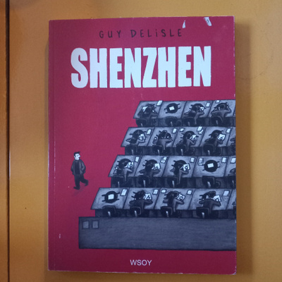 Guy Delisle : Shenzhen