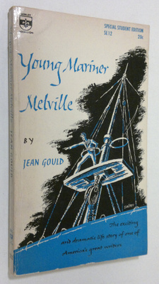 Jean Gould : Young Mariner Melville