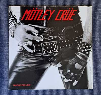 MÖTLEY CRUE - Too Fast For Love   LP