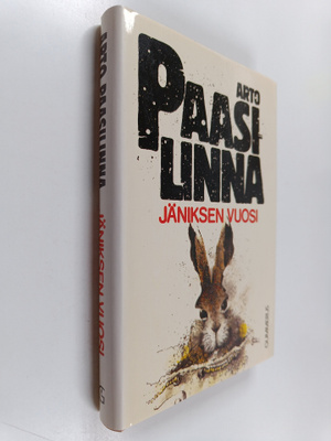 Arto Paasilinna : Jäniksen vuosi