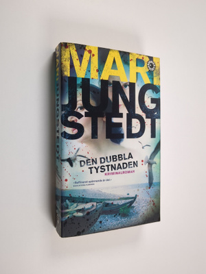 Mari Jungstedt : Den dubbla tystnaden