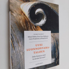 Mikael Hilden : Uusi luonnonvaratalous : onko biomassa av... - pikkukuva 1