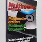 Multimediasanasto Multimedieordlista = Multimedia vocabul... - pikkukuva 1