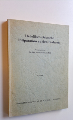 Reiner.Friedemann Edel : Hebräische-Deutsche Präparation ...