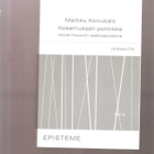 Koivusalo: Kokemuksen politiikka Michael Foucault'n ajattelu - pikkukuva 1