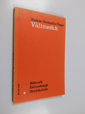 Vuokko Raekallio-Teppo : Välimerkit : säännöt : esimerkke...