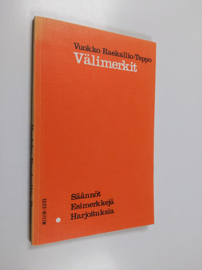 Vuokko Raekallio-Teppo : Välimerkit : säännöt : esimerkke...