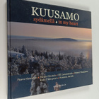 Kuusamo sydämellä = Kuusamo in my heart - pikkukuva 1