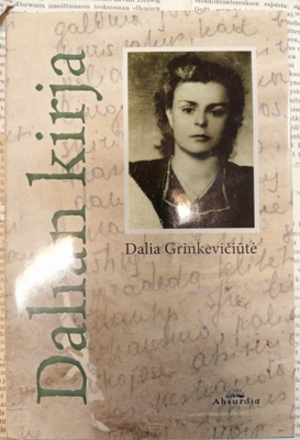 Dalia Grinkeviciute - Dalian kirja: Siperiaan karkotetun...