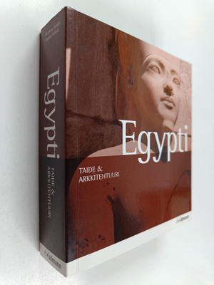 Mathias Seidel : Egypti - Taide ja arkkitehtuuri