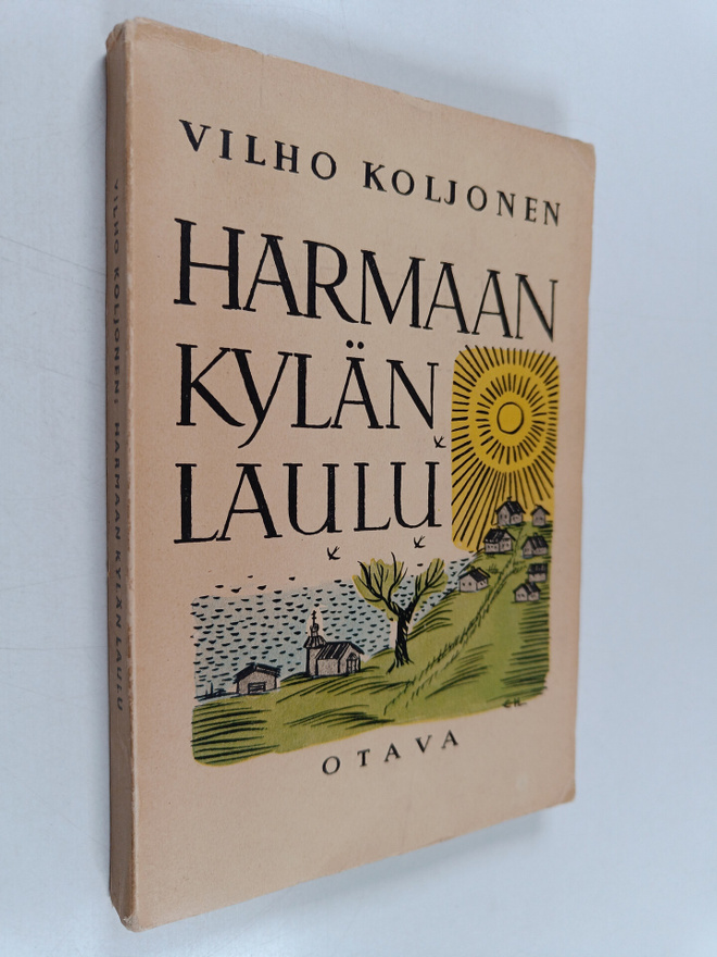 Vilho Koljonen : Harmaan kylän laulu : rajakarjalainen id...