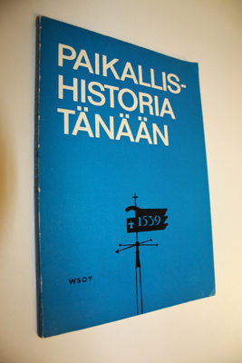 Paikallishistoria tänään