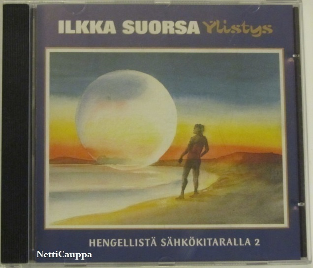 Ilkka Suorsa • Ylistys • Hengellistä Sähkökitaralla 2. CD
