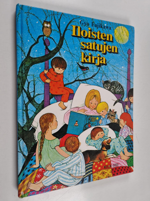 Gyo Fujikawa : Iloisten satujen kirja