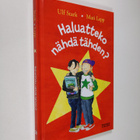 Ulf Stark : Haluatteko nähdä tähden? - pikkukuva 1