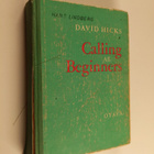 David Hicks : Calling all beginners : (english by radio) ... - pikkukuva 1