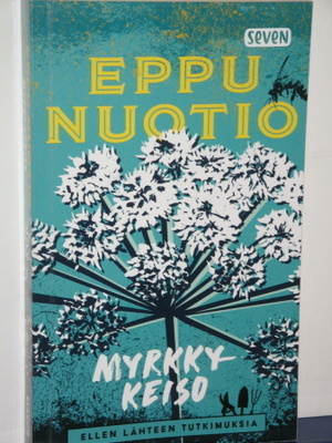 Eppu Nuotio : MYRKKYKEISO