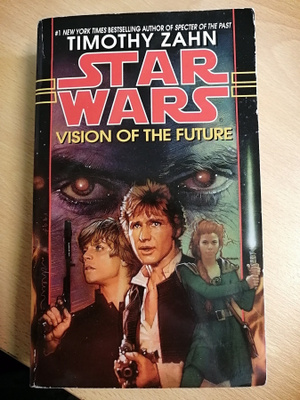 Zahn, Timothy: Star Wars: Vision of the Future