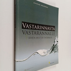 Mikael Sallinen ym. : Vastarinnasta vastarannalle : johda... - pikkukuva 1