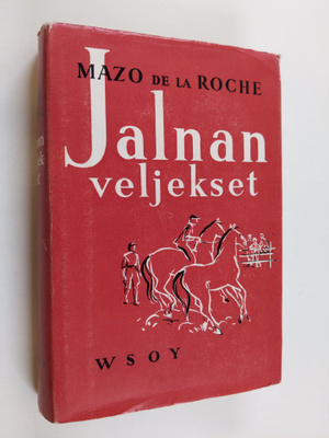 Mazo De la Roche : Jalnan veljekset