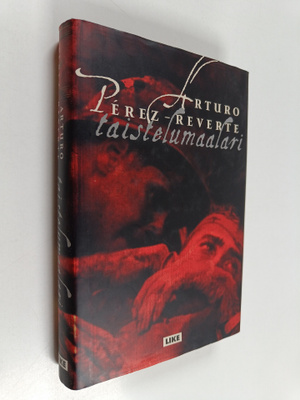 Arturo Perez-Reverte : Taistelumaalari