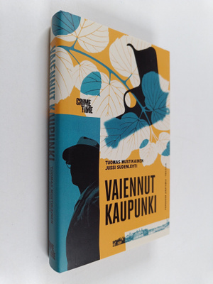 Tuomas Mustikainen ym. : Vaiennut kaupunki