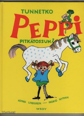 Lindgren: Tunnetko Peppi Pitkätossun?, WSOY 1997, yvk, K3++