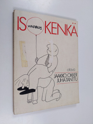 Jaakko Okker : Isokenkä