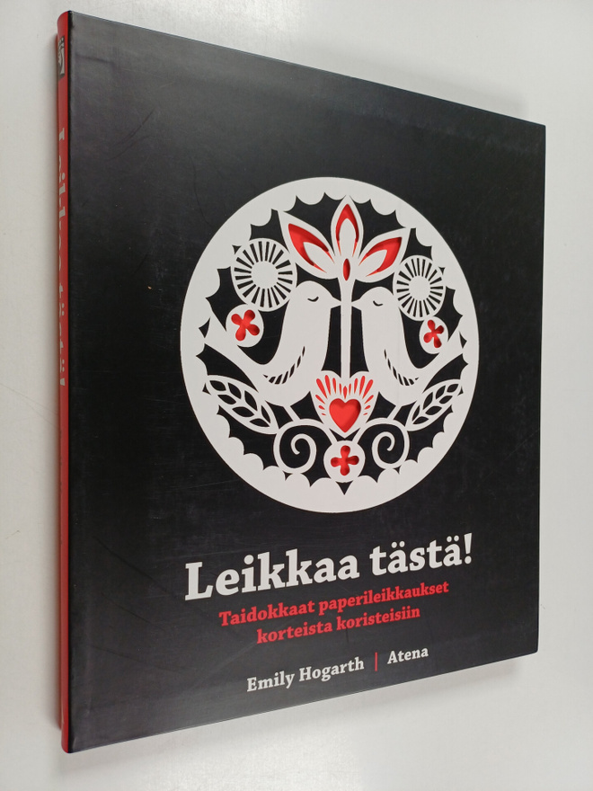 Emily Hogart : Leikkaa tästä! : taidokkaat paperileikkauk...