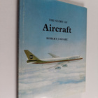 Robert J. Hoare : The Story of Aircraft - pikkukuva 1