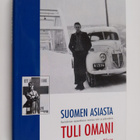Orvar Nilsson : Suomen asiasta tuli omani : ruotsalaisen ... - pikkukuva 1